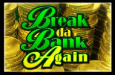 Break-da-Bank-Again
