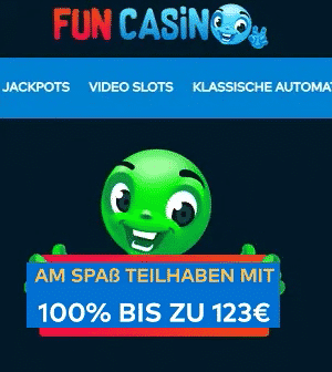 Fun Casino Neukunden Bonus