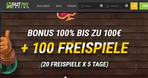 FastPay 100 Prozent Bonus und Freispiele